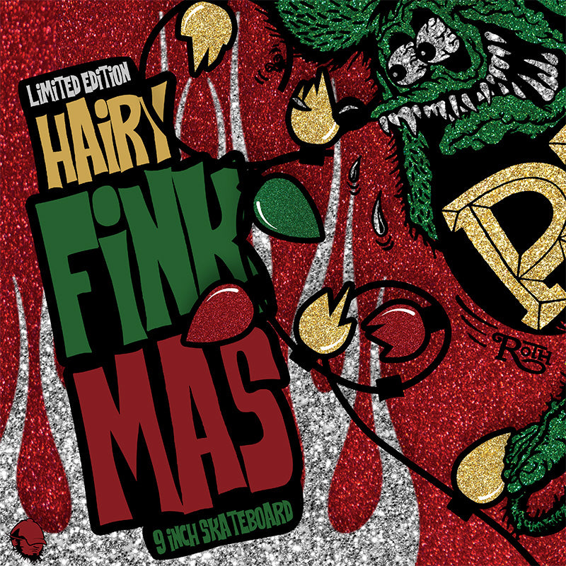 Hairy FinkMas - Custom Rat Fink 9 Inch Skateboard