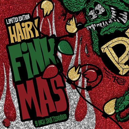 Hairy FinkMas - Custom Rat Fink 9 Inch Skateboard